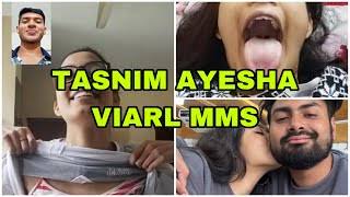 Tasnim Ayesha Viral Video Ayesha Viral Video [Exposed]